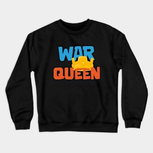 War Queen Crewneck Sweatshirt